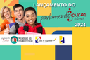 LANÇAMENTO DO PARLAMENTO JOVEM 2024 EM UNAÍ