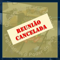 REUNIÃO CANCELADA