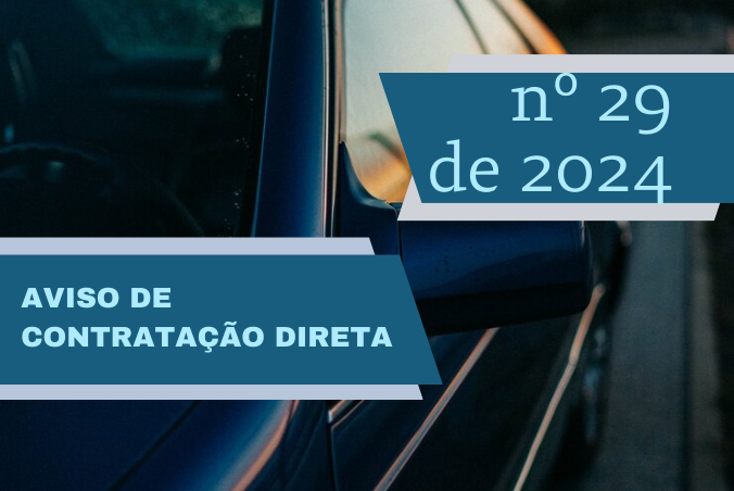 CÂMARA MUNICIPAL DE UNAÍ PUBLICA AVISO DE CONTRATAÇÃO DIRETA  Nº 29 DE 2024 